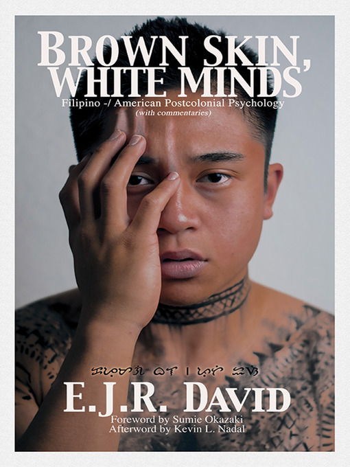 Title details for Brown Skin, White Minds by E. J. R. David - Wait list
